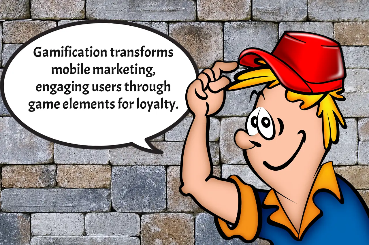 Gamification in Mobile Marketing