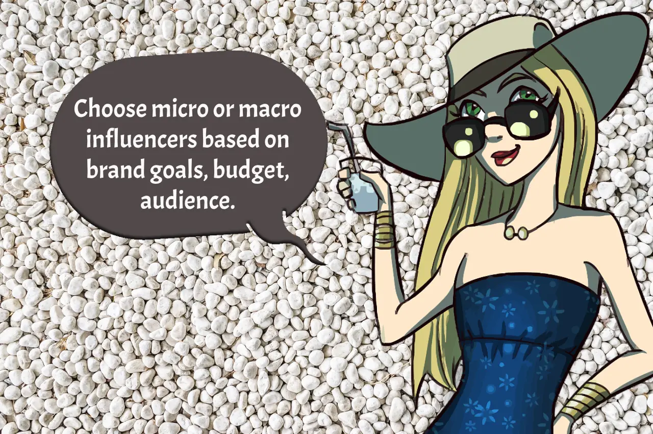 Micro or Macro Influencers