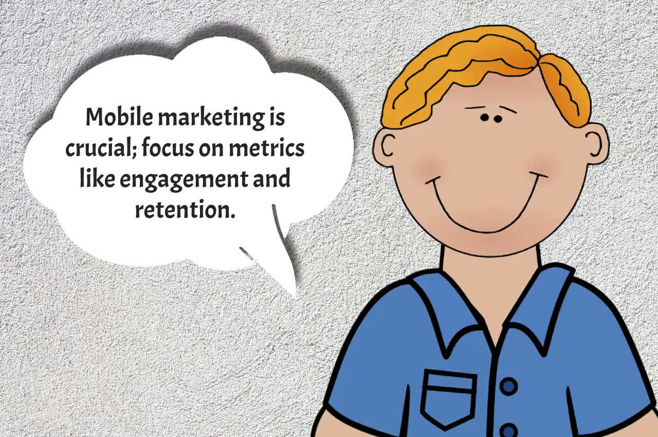 Mobile Marketing Metrics