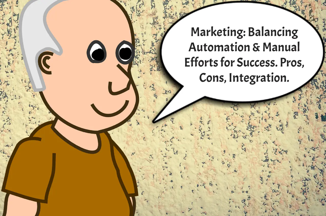 Marketing Automation vs. Manual