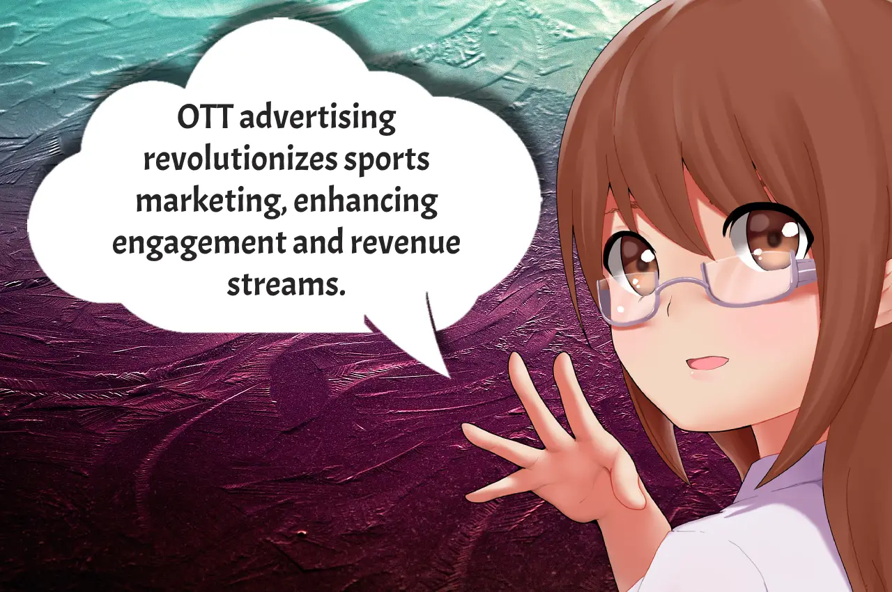 OTT Advertising in Sports Marketing