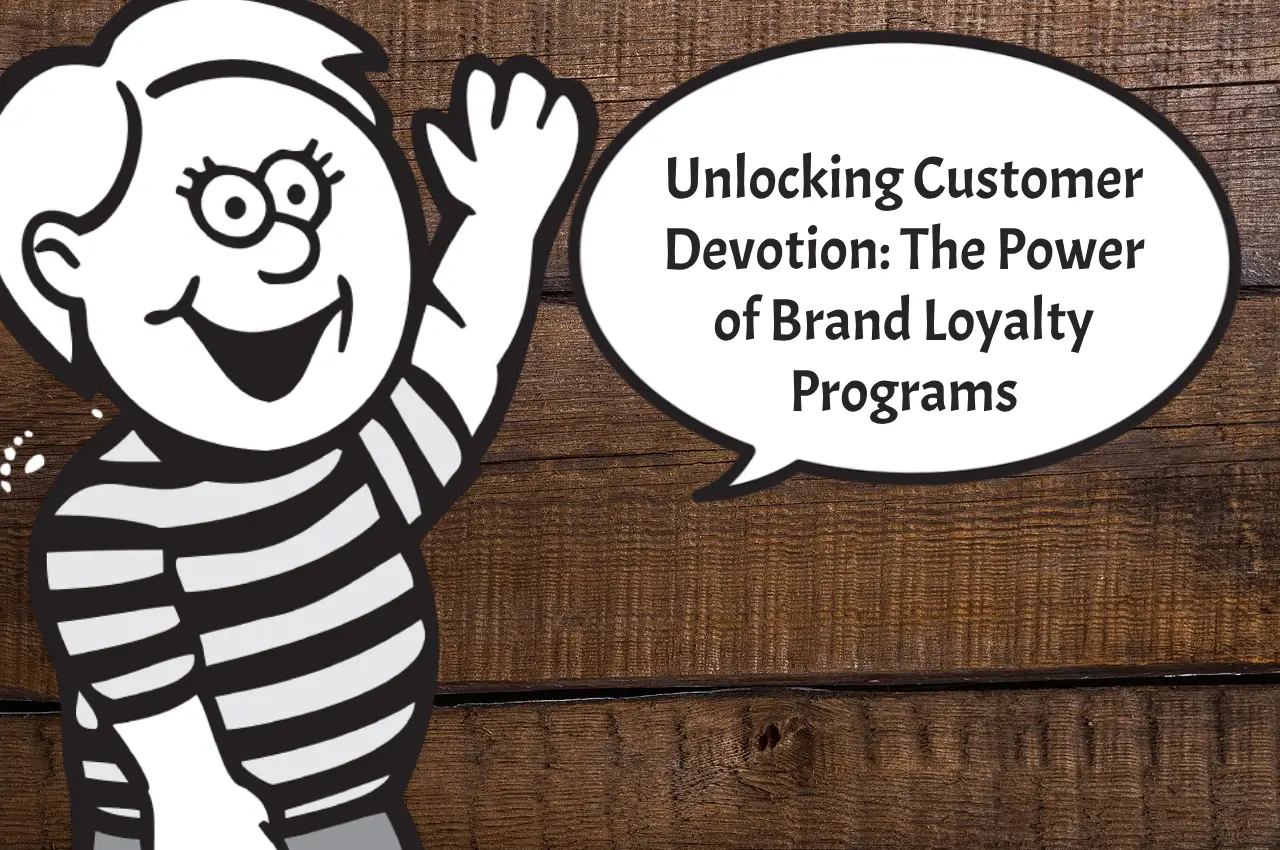 Brand Loyalty Programs