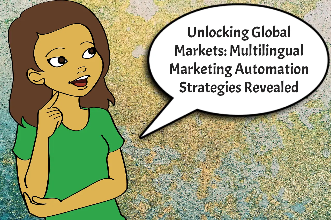 Multilingual Marketing Automation